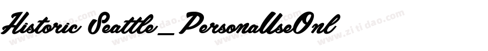 Historic Seattle_PersonaUseOnly字体转换